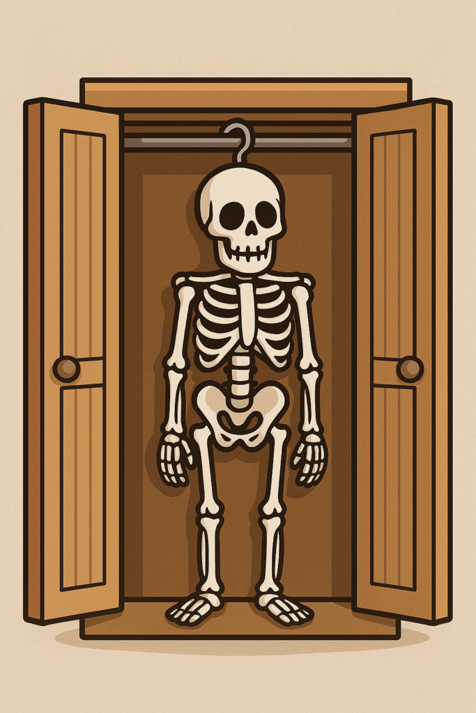 Skeleton in the Closet